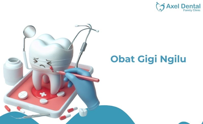 Obat Gigi Ngilu di Apotik &  Secara Alami