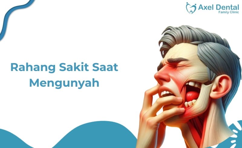 Rahang Sakit Saat Mengunyah? Mungkin Ini Penyebabnya!