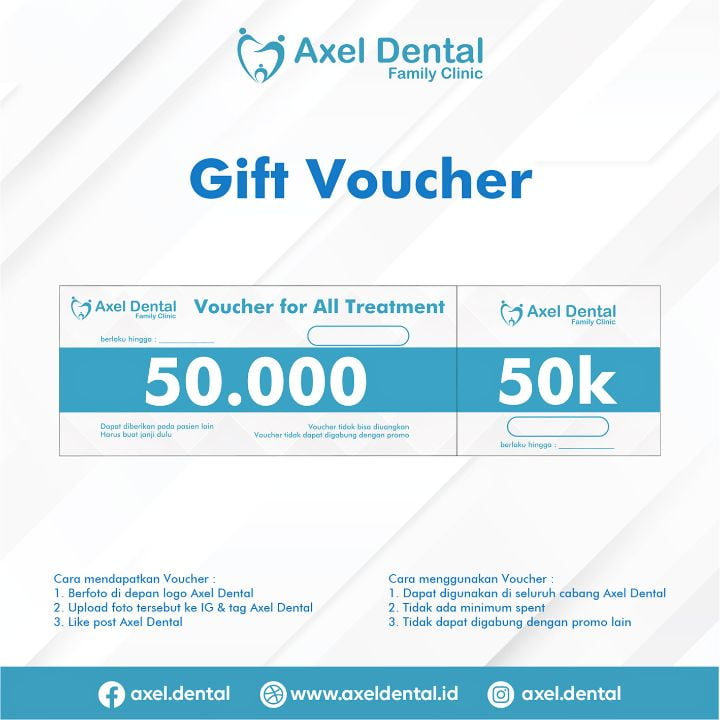 Promo gift voucher klinik Axel Dental